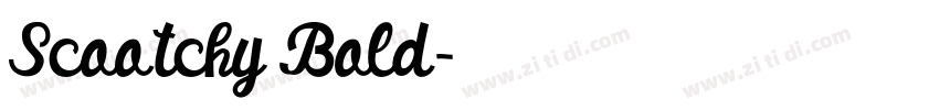 Scootchy Bold字体转换
